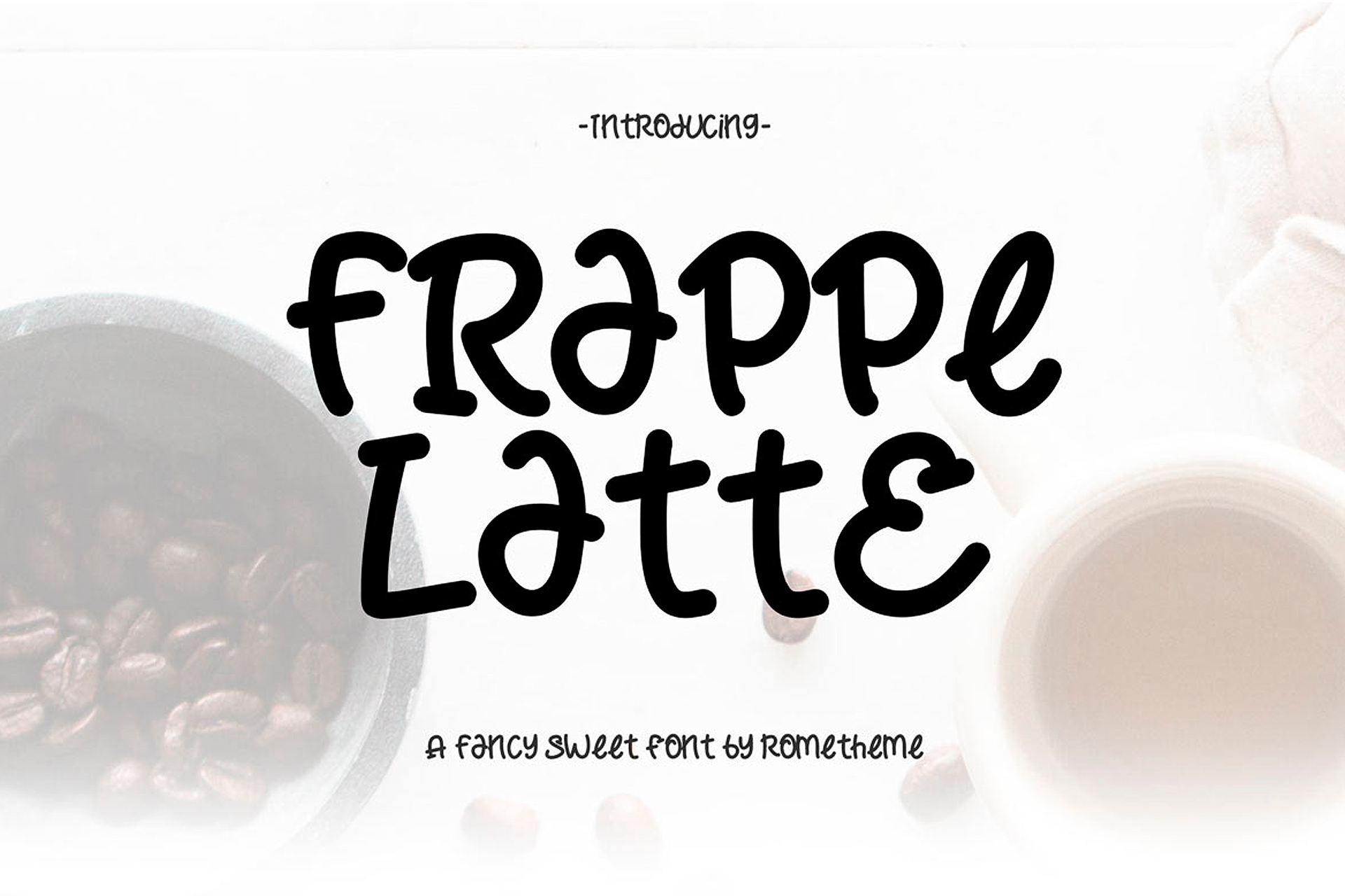 Ejemplo de fuente Frappe Latte #1