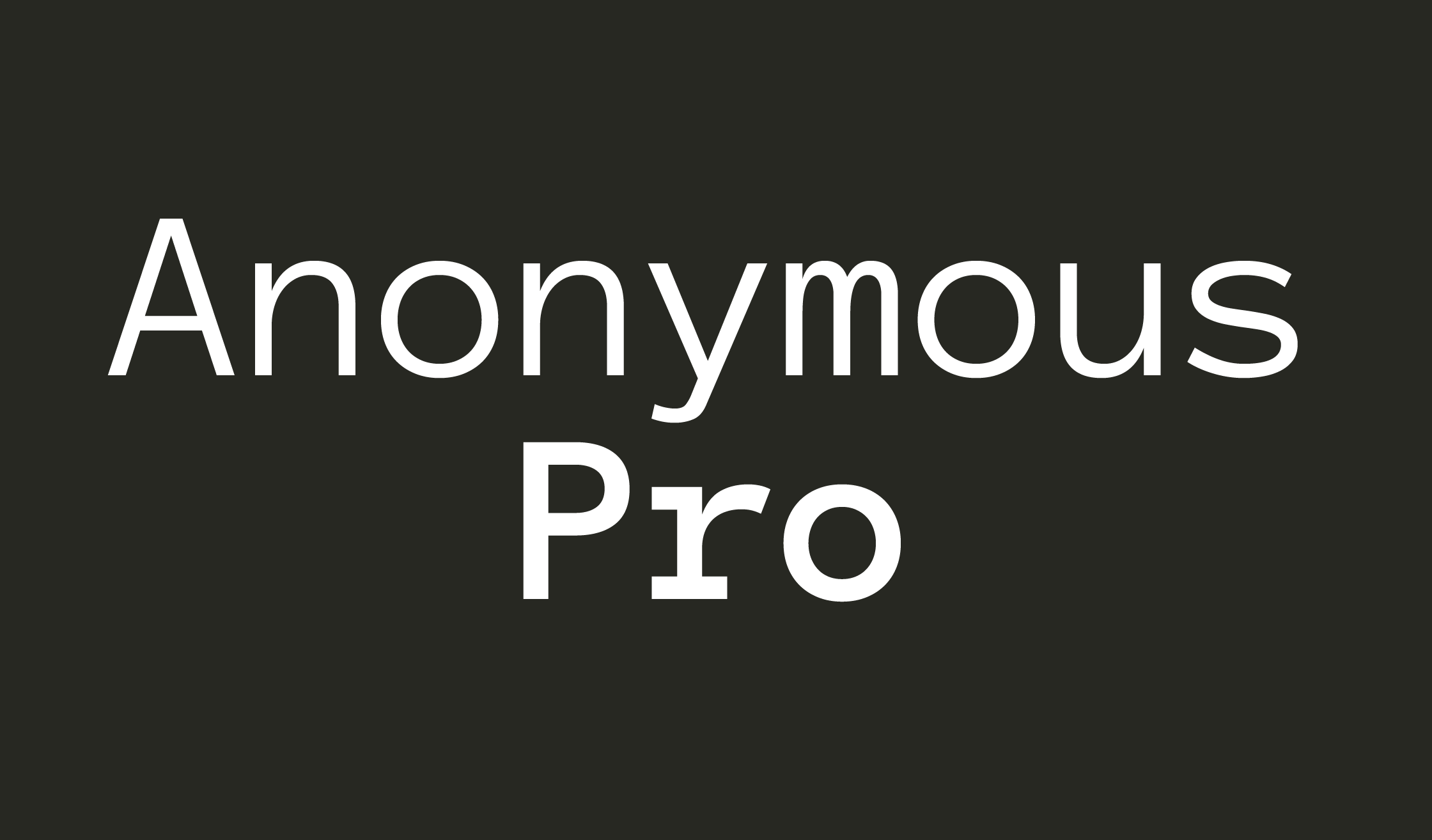 Ejemplo de fuente Anonymous Pro #1