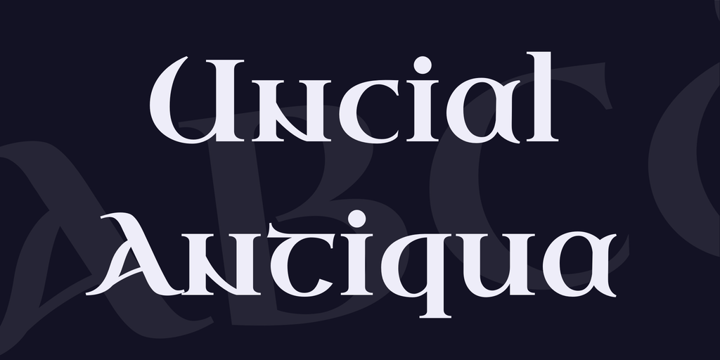 Ejemplo de fuente Uncial Antiqua #1