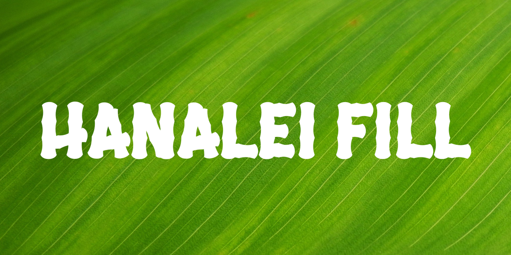 Ejemplo de fuente Hanalei Fill #1