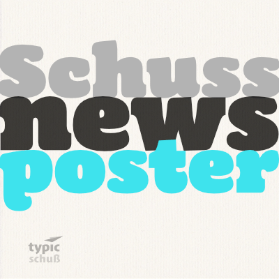 Ejemplo de fuente Schuss News Poster #2