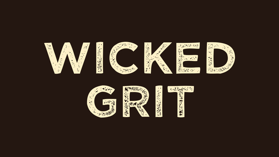 Ejemplo de fuente Wicked Grit #1