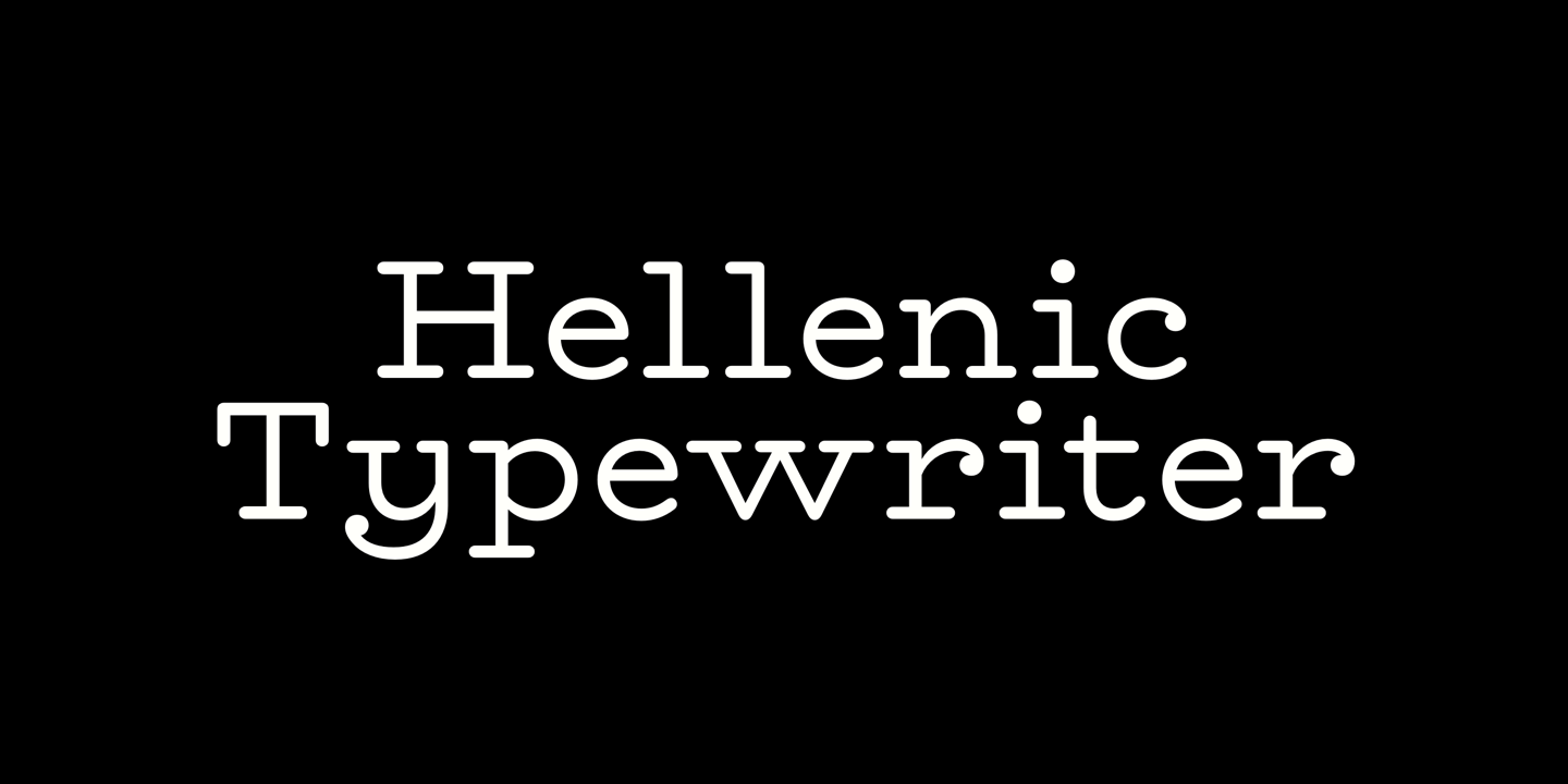 Ejemplo de fuente Hellenic Typewriter #1