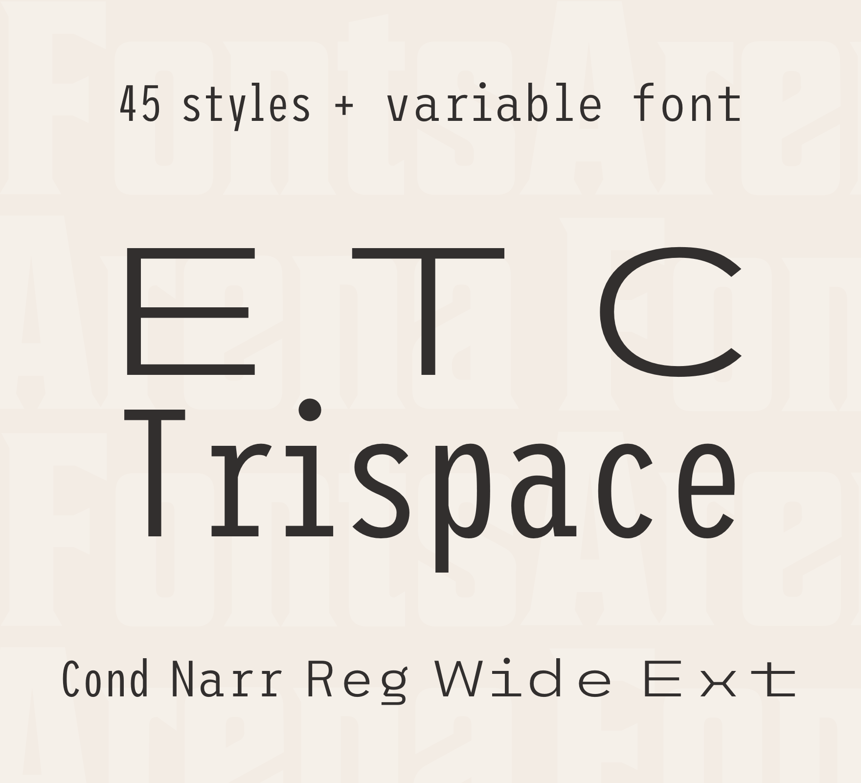 Ejemplo de fuente ETC Trispace #1