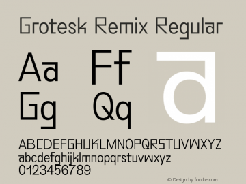 Ejemplo de fuente Grotesk Remix #1