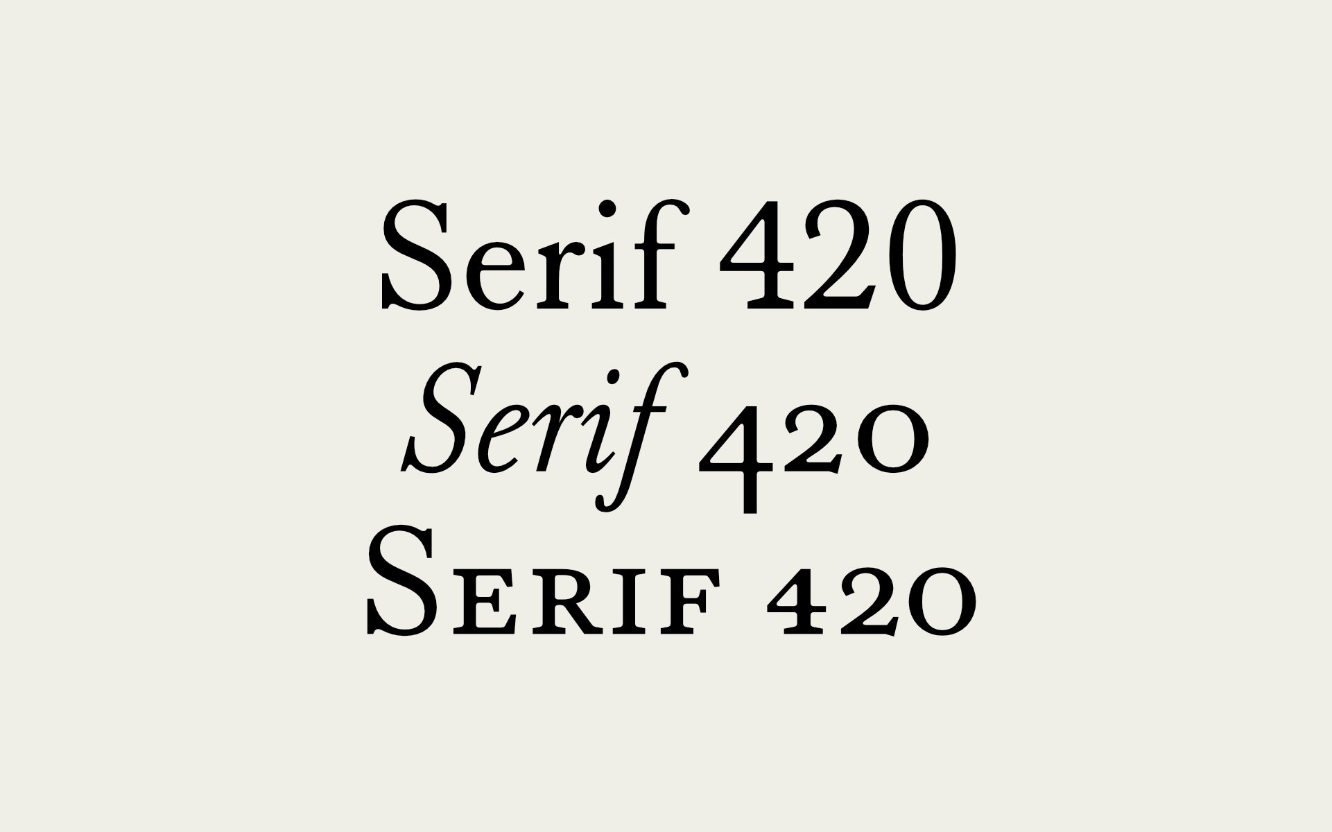 Ejemplo de fuente Serif 420 #1