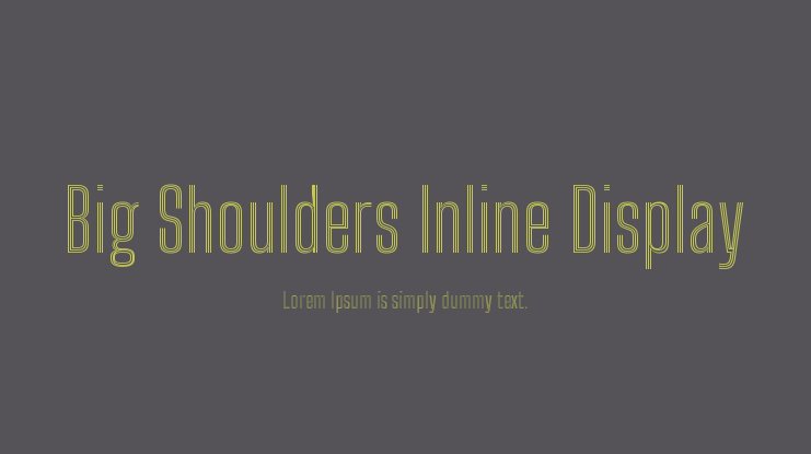 Ejemplo de fuente Big Shoulders Inline Display #1