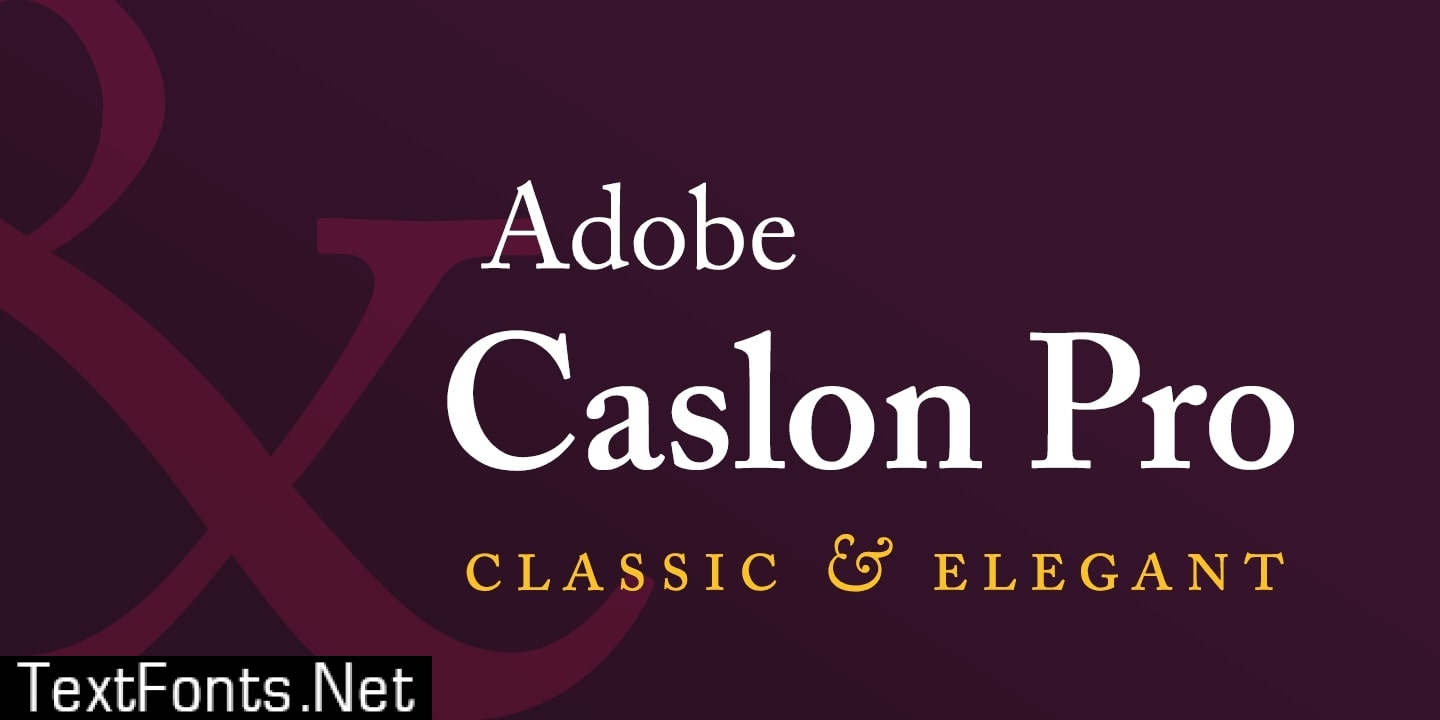 Ejemplo de fuente Caslon Pro #1