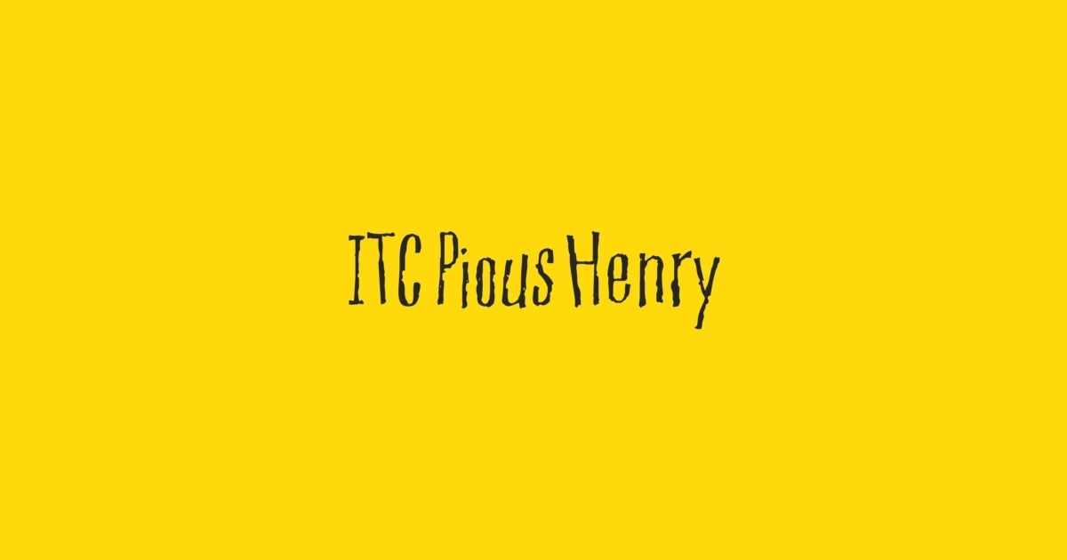 Ejemplo de fuente Pious Henry ITC #1