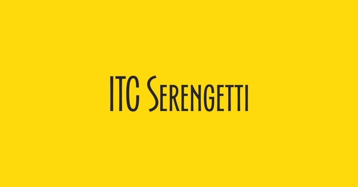 Ejemplo de fuente Serengetti ITC #1