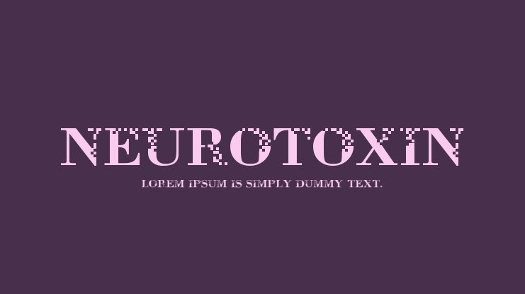 Ejemplo de fuente Neurotoxin #1