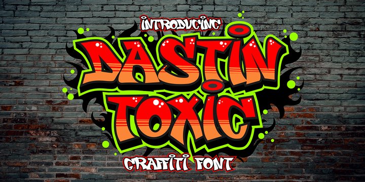 Ejemplo de fuente Dastin toxic Graffiti #1