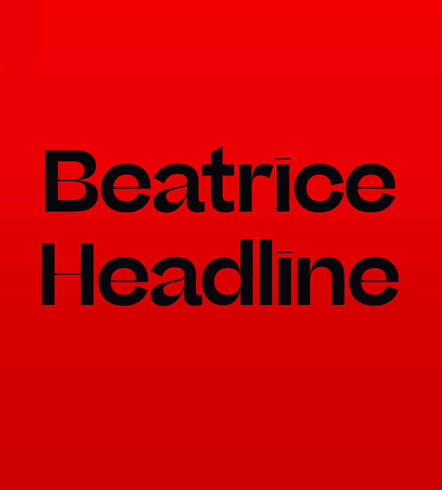 Ejemplo de fuente Beatrice Headline #1