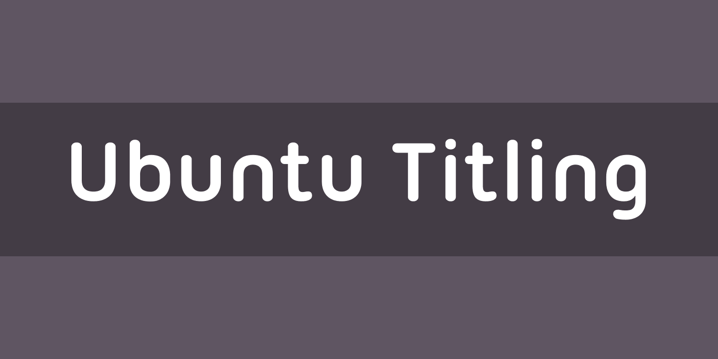 Ejemplo de fuente Ubuntu Titling #1