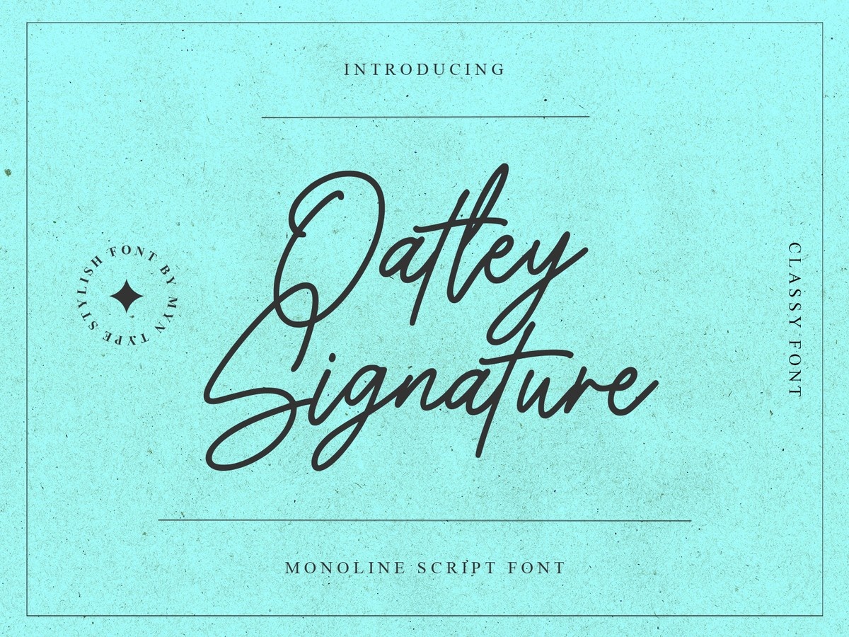 Ejemplo de fuente Oatley Signature #1