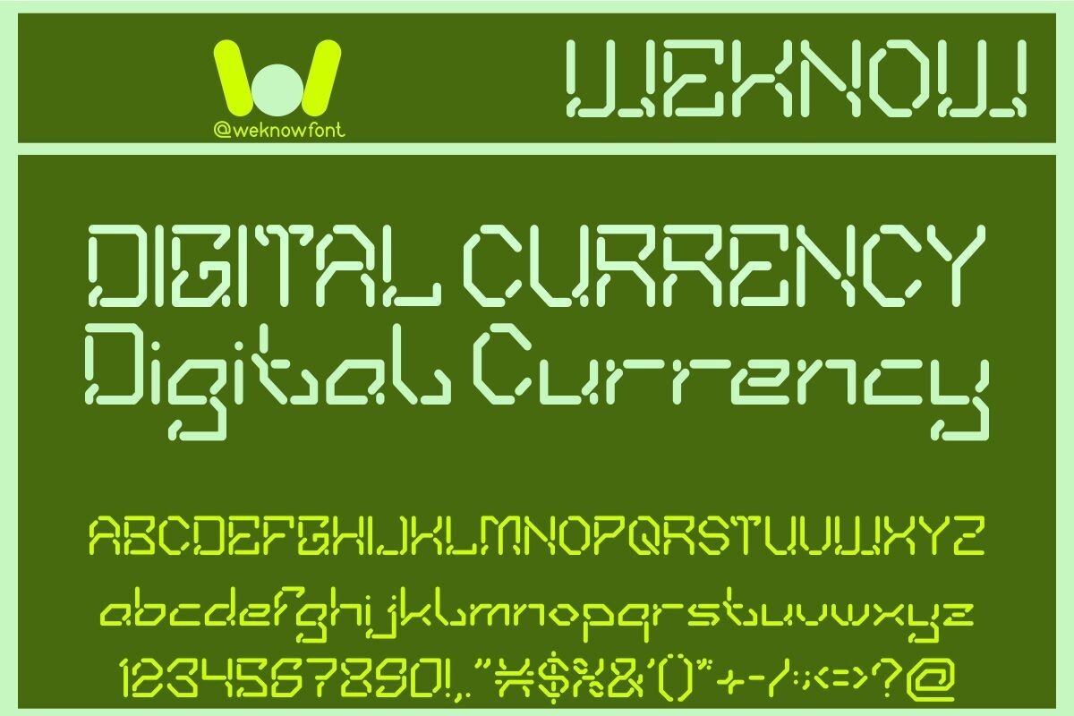 Ejemplo de fuente Digital Currency #1