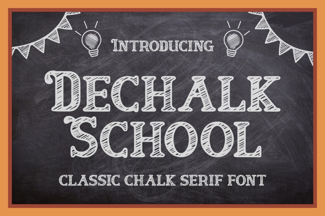 Ejemplo de fuente Dechalk School #1