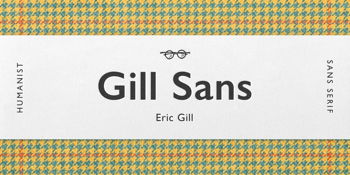 Fuente Gill Sans Pro