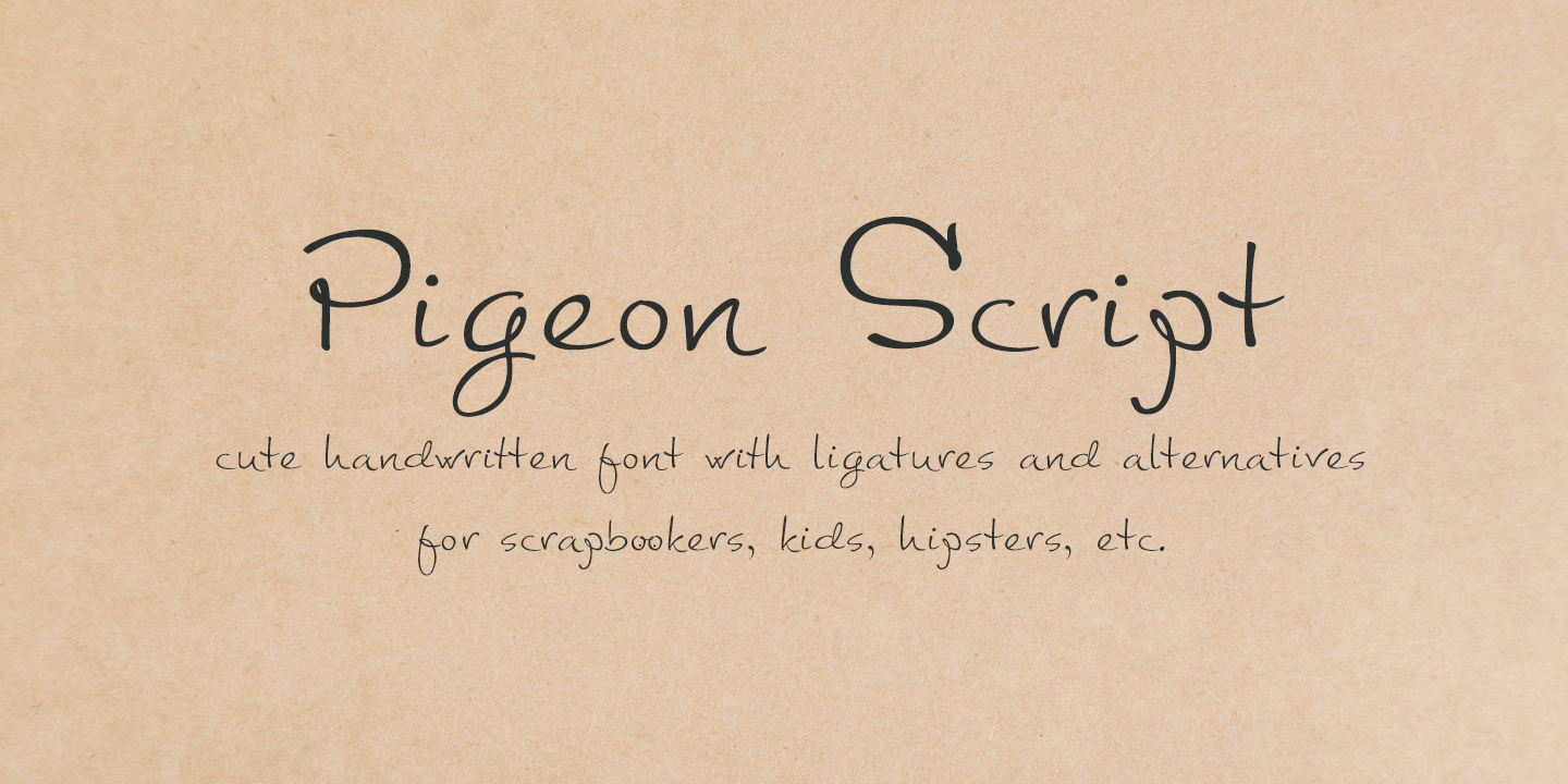 Fuente Pigeon Script