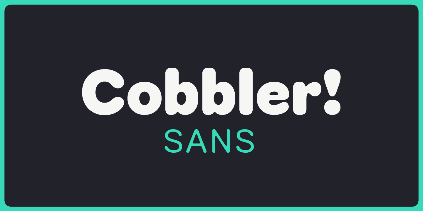 Fuente Cobbler Sans