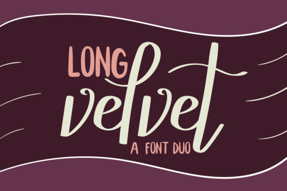 Fuente Long Velvet