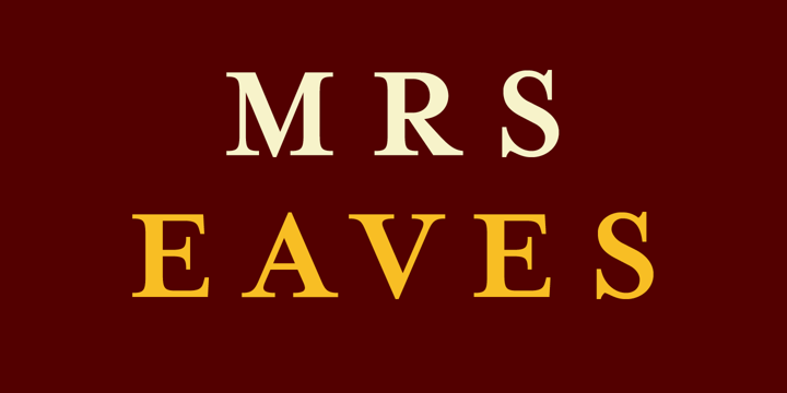 Fuente Mrs Eaves