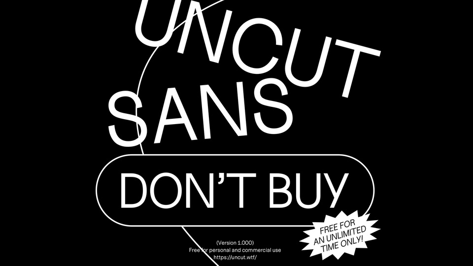 Fuente Uncut Sans