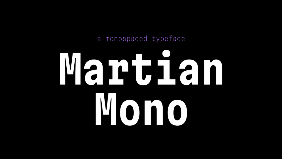 Fuente Martian Mono