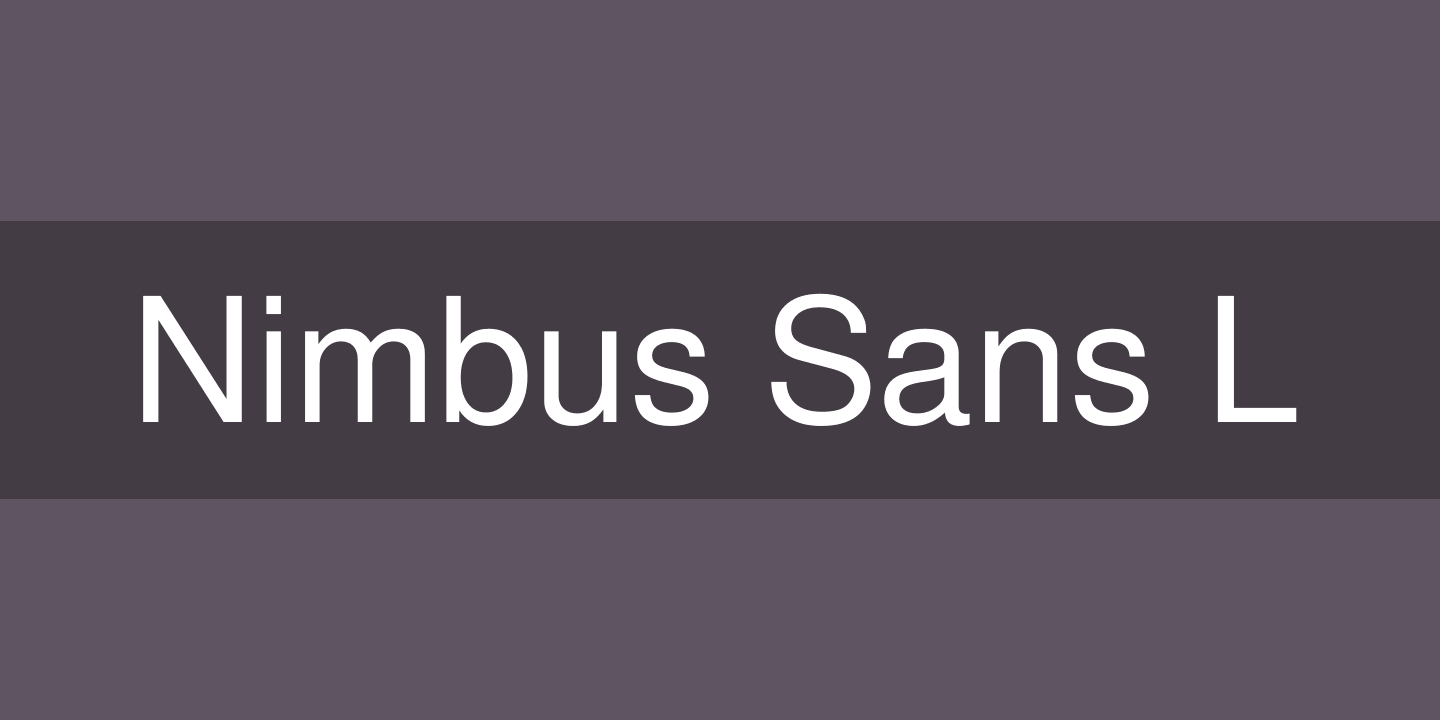 Fuente Nimbus Sans L