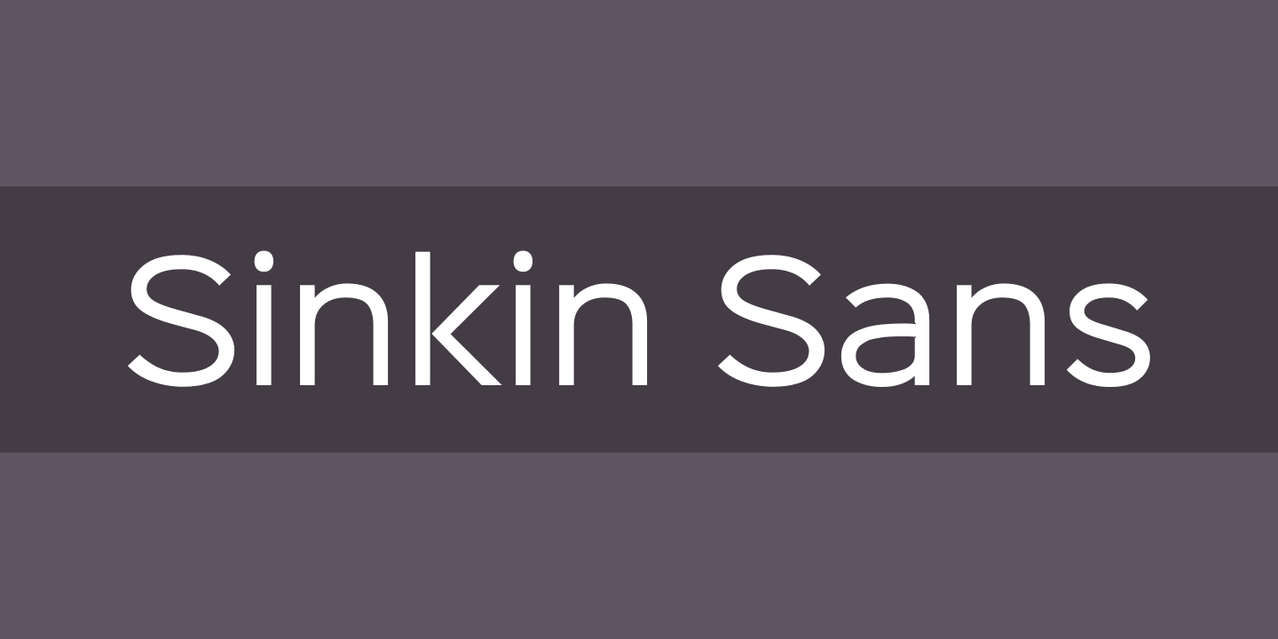 Fuente Sinkin Sans