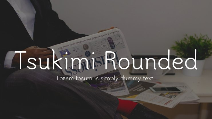 Fuente Tsukimi Rounded