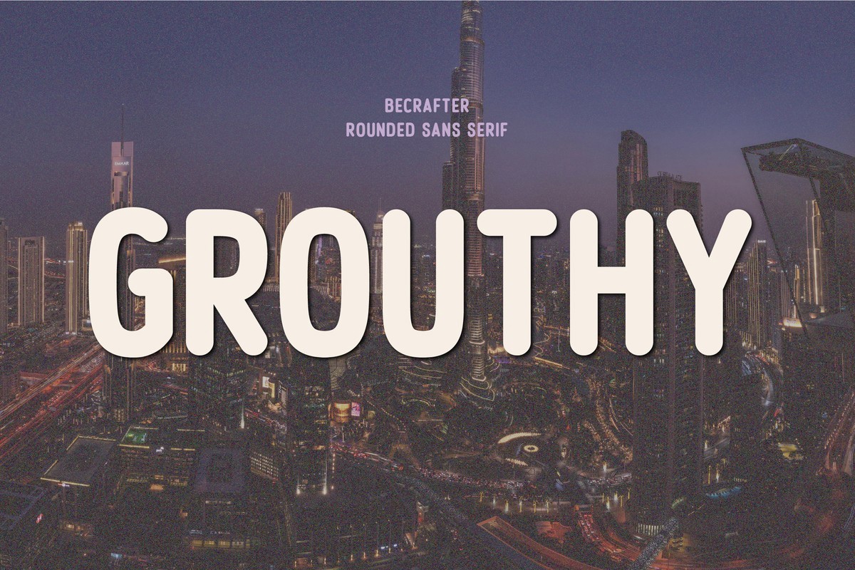 Fuente Grouthy Rounded